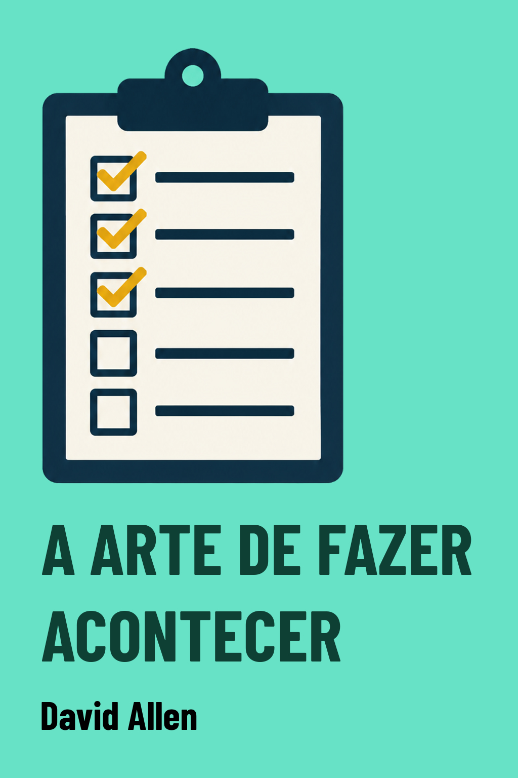 Capa de A arte de fazer acontecer