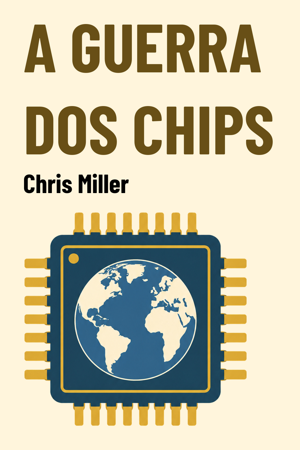 Capa de A guerra dos chips
