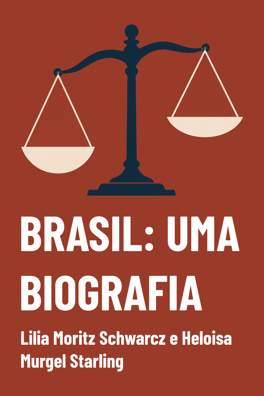 Capa de Brasil: uma biografia